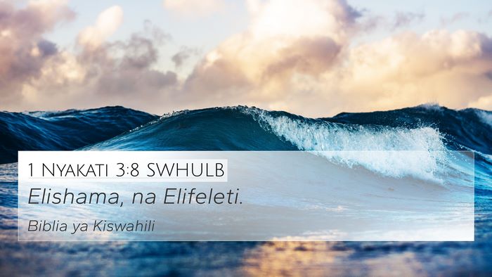 1 Nyakati 3:8 SWHULB Bible Verse Image