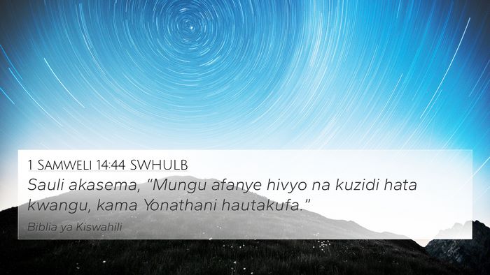 1 Samweli 14:44 SWHULB Bible Verse Image