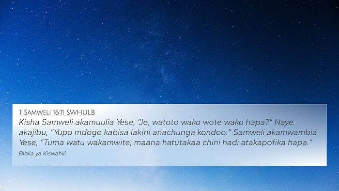 1 Samweli 16:11 SWHULB Bible Verse Image