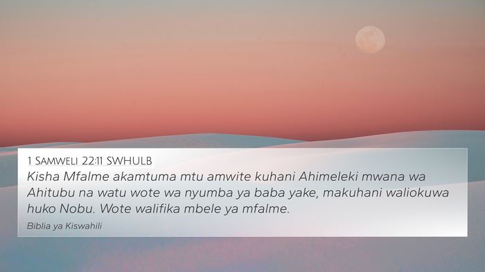 1 Samweli 22:11 SWHULB Bible Verse Image