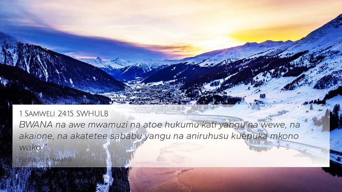 1 Samweli 24:15 SWHULB Bible Verse Image