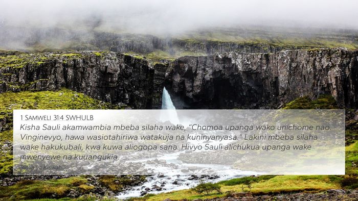 1 Samweli 31:4 SWHULB Bible Verse Image