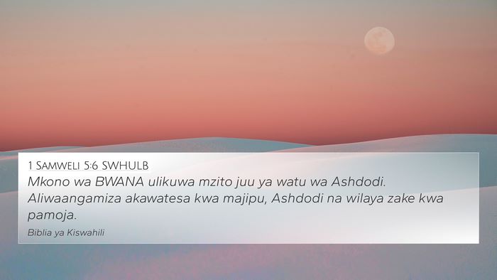 1 Samweli 5:6 SWHULB Bible Verse Image