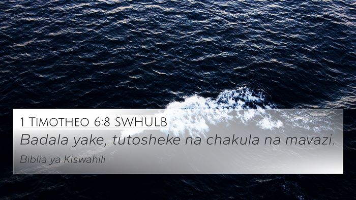1 Timotheo 6:8 SWHULB Bible Verse Image