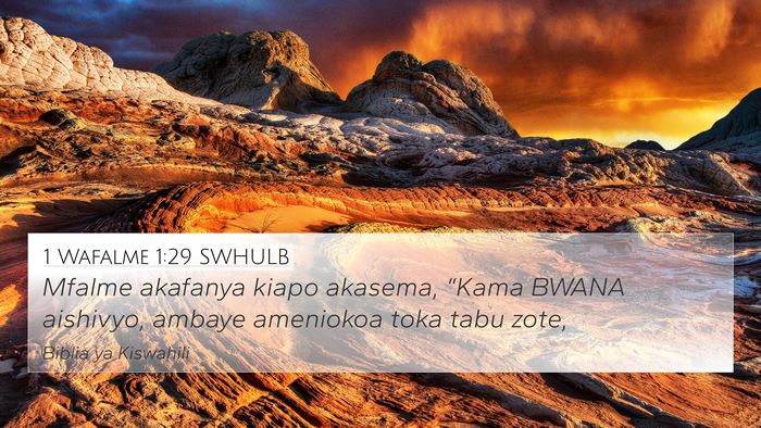 1 Wafalme 1:29 SWHULB Bible Verse Image