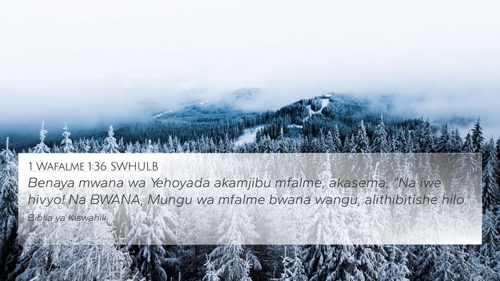 1 Wafalme 1:36 SWHULB Bible Verse Image