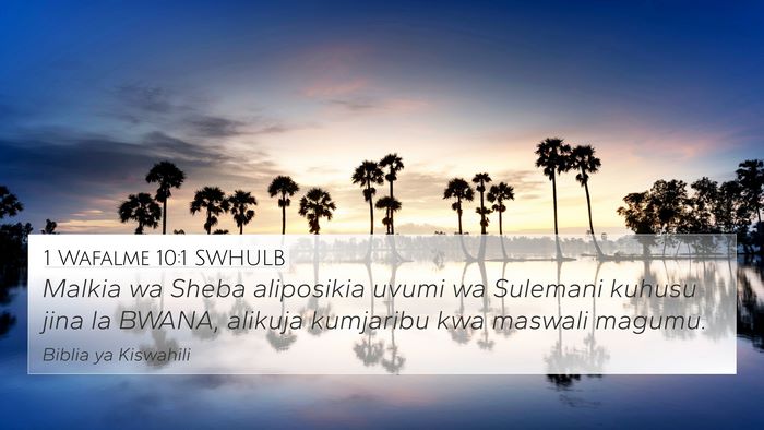 1 Wafalme 10:1 SWHULB Bible Verse Image