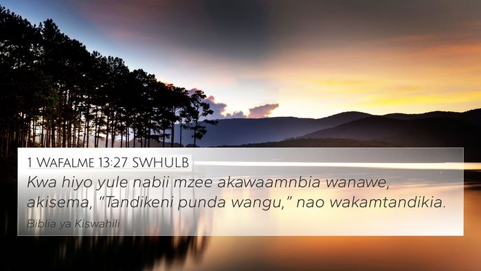 1 Wafalme 13:27 SWHULB Bible Verse Image