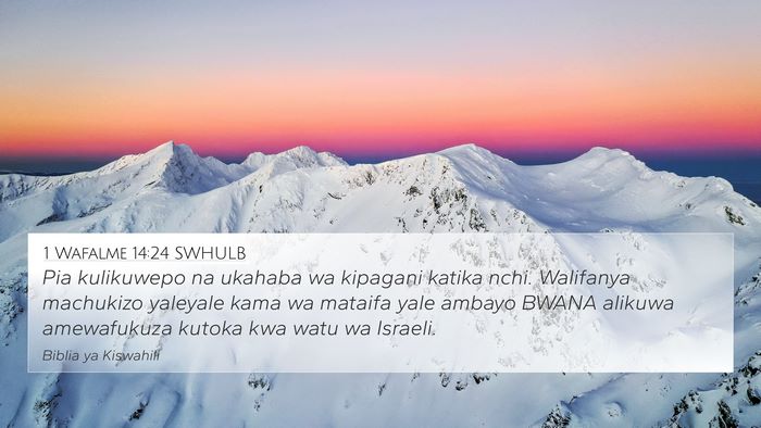 1 Wafalme 14:24 SWHULB Bible Verse Image