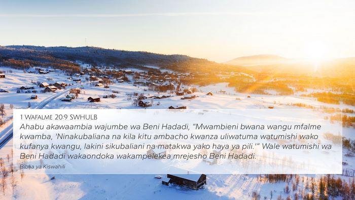 1 Wafalme 20:9 SWHULB 4K Wallpaper - Ahabu akawaambia wajumbe wa Beni Hadadi, - 4K Wallpaper Bible Verse