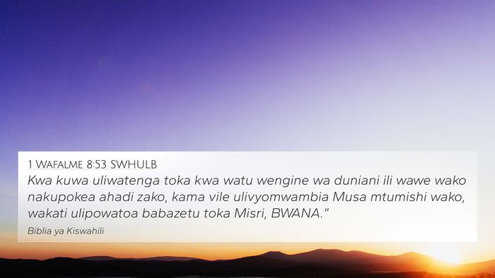 1 Wafalme 8:53 SWHULB Bible Verse Image