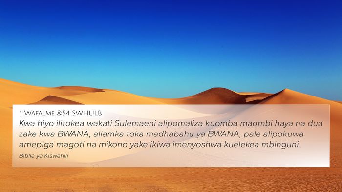 1 Wafalme 8:54 SWHULB Bible Verse Image