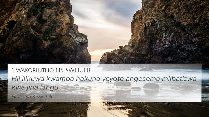1 Wakorintho 1:15 SWHULB 4K Wallpaper - Hii ilikuwa kwamba hakuna yeyote angesema - 4K Wallpaper Bible Verse
