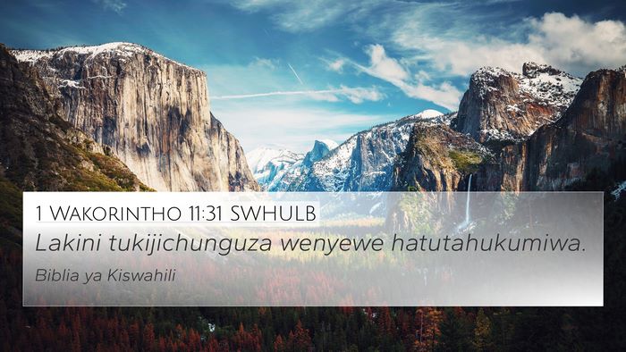 1 Wakorintho 11:31 SWHULB Bible Verse Image
