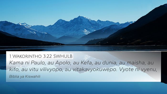 1 Wakorintho 3:22 SWHULB Bible Verse Image