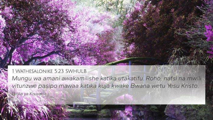 1 Wathesalonike 5:23 SWHULB Bible Verse Image