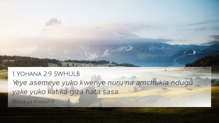 1 Yohana 2:9 SWHULB Bible Verse Image