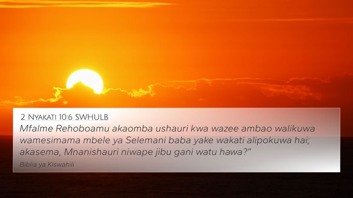 2 Nyakati 10:6 SWHULB Bible Verse Image