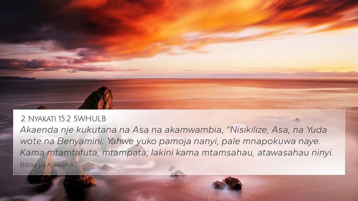 2 Nyakati 15:2 SWHULB Bible Verse Image