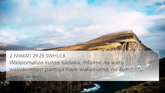 2 Nyakati 29:29 SWHULB Bible Verse Image