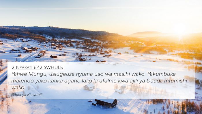 2 Nyakati 6:42 SWHULB Bible Verse Image