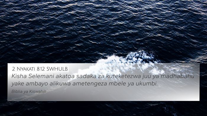 2 Nyakati 8:12 SWHULB Bible Verse Image