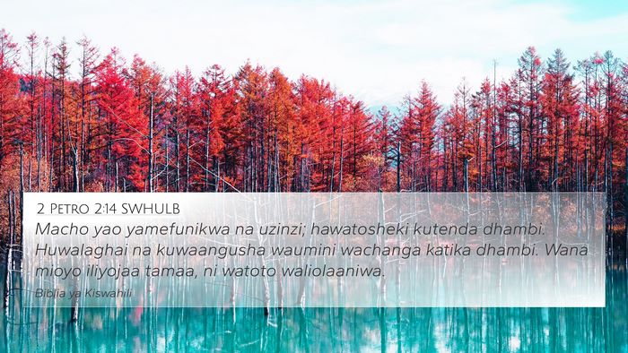 2 Petro 2:14 SWHULB Bible Verse Image