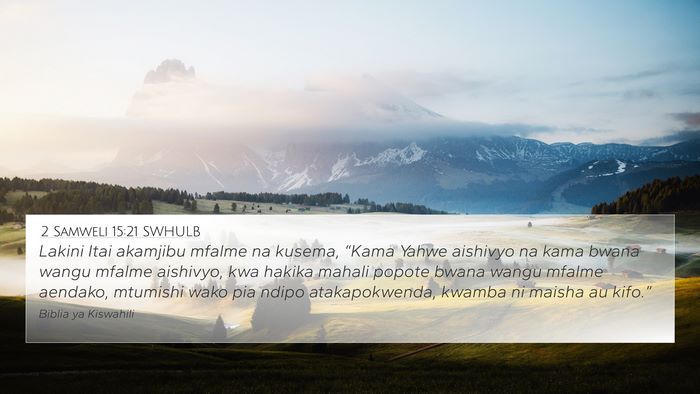 2 Samweli 15:21 SWHULB Bible Verse Image