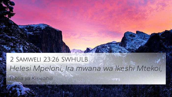 2 Samweli 23:26 SWHULB Bible Verse Image