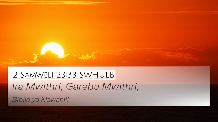 2 Samweli 23:38 SWHULB Bible Verse Image