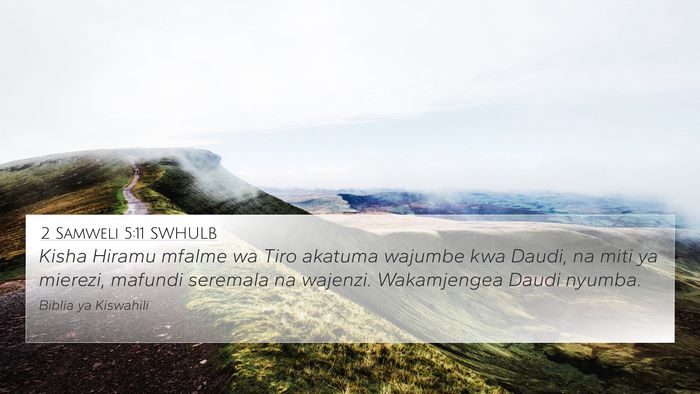 2 Samweli 5:11 SWHULB Bible Verse Image