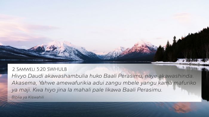 2 Samweli 5:20 SWHULB Bible Verse Image