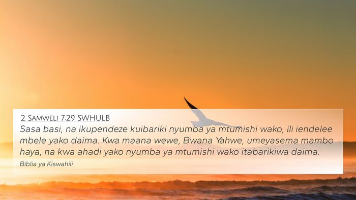 2 Samweli 7:29 SWHULB Bible Verse Image