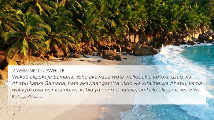2 Wafalme 10:17 SWHULB Bible Verse Image