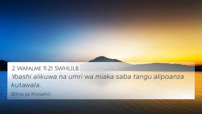 2 Wafalme 11:21 SWHULB Bible Verse Image