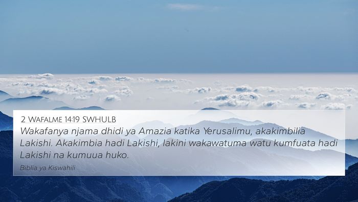 2 Wafalme 14:19 SWHULB Bible Verse Image