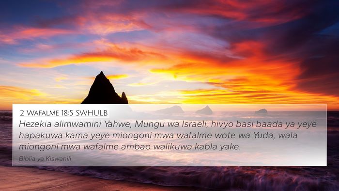 2 Wafalme 18:5 SWHULB Bible Verse Image