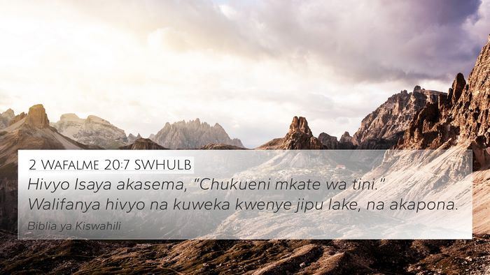 2 Wafalme 20:7 SWHULB 4K Wallpaper - Hivyo Isaya akasema, “Chukueni mkate wa - 4K Wallpaper Bible Verse