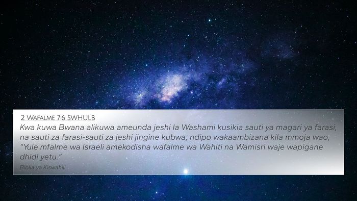 2 Wafalme 7:6 SWHULB Bible Verse Image