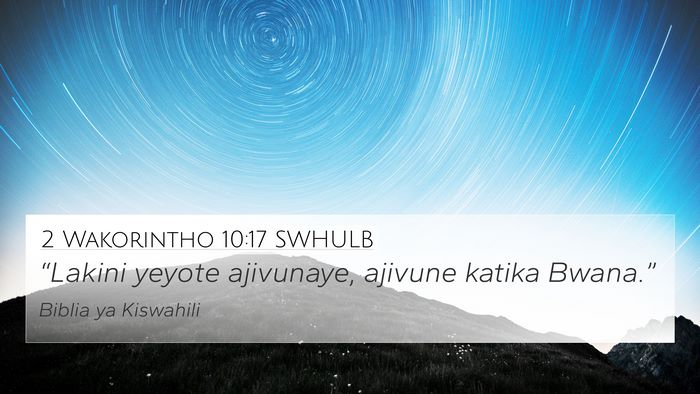 2 Wakorintho 10:17 SWHULB Bible Verse Image