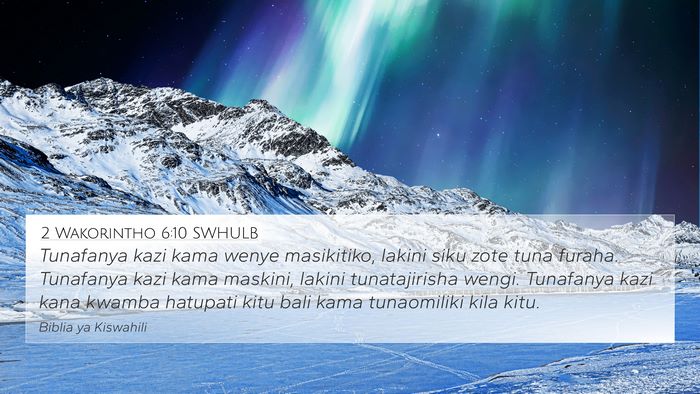 2 Wakorintho 6:10 SWHULB Bible Verse Image