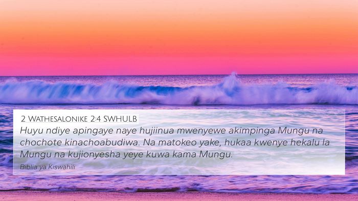 2 Wathesalonike 2:4 SWHULB Bible Verse Image