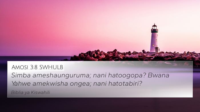 Amosi 3:8 SWHULB Bible Verse Image