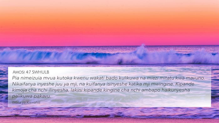 Amosi 4:7 SWHULB Bible Verse Image