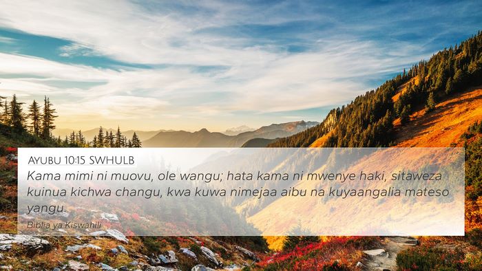 Ayubu 10:15 SWHULB Bible Verse Image
