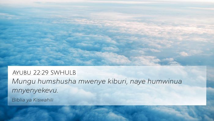 Ayubu 22:29 SWHULB Bible Verse Image