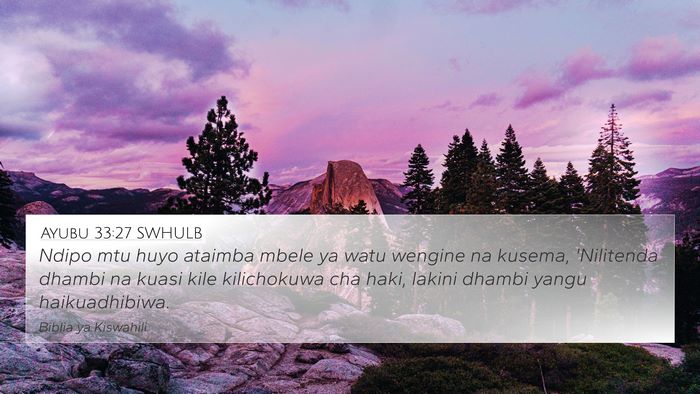 Ayubu 33:27 SWHULB Bible Verse Image
