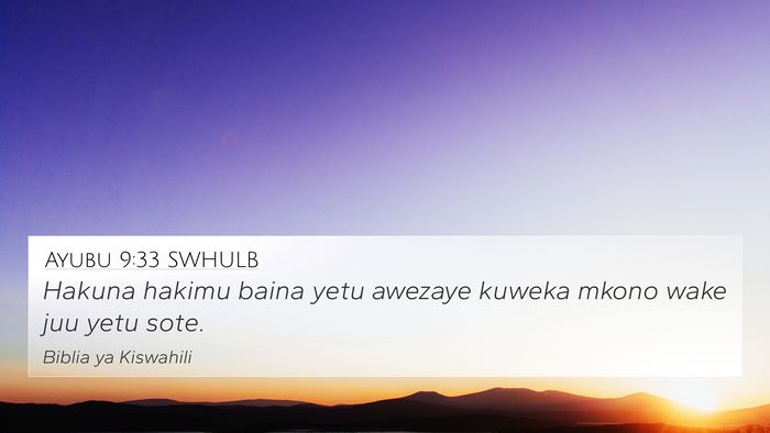 Ayubu 9:33 SWHULB Bible Verse Image