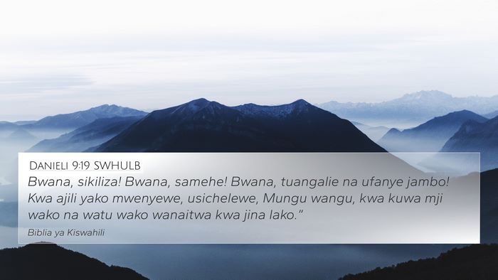 Danieli 9:19 SWHULB Bible Verse Image