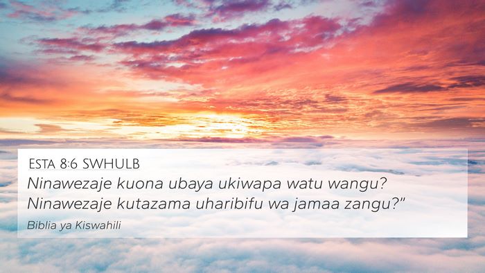 Esta 8:6 SWHULB Bible Verse Image